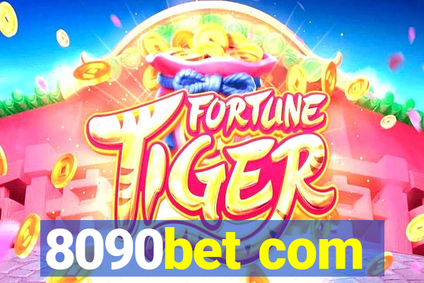 8090bet com